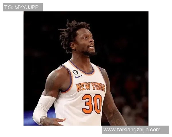朱利叶斯兰德尔在NBA赛场上的崛起与挑战分析 朱利叶斯兰德尔在NBA赛场上的崛起与挑战分析